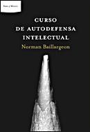 CURSO AUTODEFENSA INTELECTUAL | 9788484329237 | BAILLARGEON, NORMAND | Llibreria Aqualata | Comprar llibres en català i castellà online | Comprar llibres Igualada