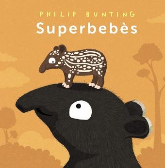 SUPERBEBÈS | 9788448963989 | BUNTING, PHILIP | Llibreria Aqualata | Comprar llibres en català i castellà online | Comprar llibres Igualada