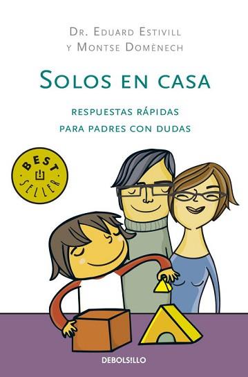 SOLOS EN CASA (BEST SELLER 486/13) | 9788499081632 | ESTIVILL, EDUARD | Llibreria Aqualata | Comprar llibres en català i castellà online | Comprar llibres Igualada