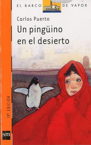 PINGÜINO EN EL DESIERTO, UN | 9788434834811 | Puerto, Carlos | Llibreria Aqualata | Comprar llibres en català i castellà online | Comprar llibres Igualada