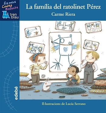 FAMÌLIA DEL RATOLINET PÉREZ, LA (TREN BLAU AMB LLETRA LLIGADA) | 9788468311777 | RIERA, CARME | Llibreria Aqualata | Comprar llibres en català i castellà online | Comprar llibres Igualada