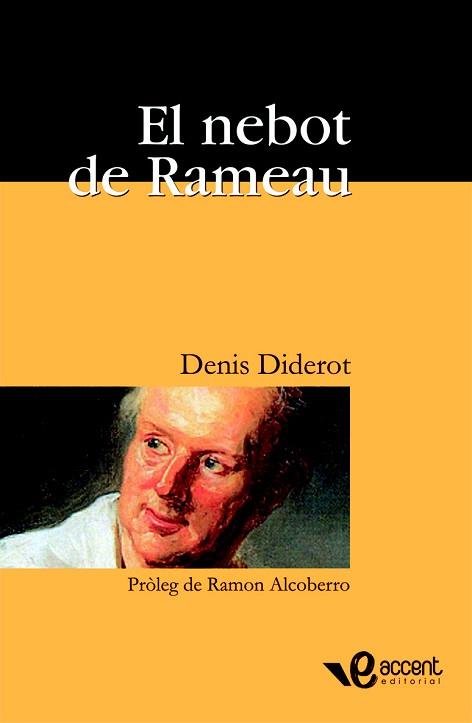 NEBOT DE RAMEAU, EL (ACCENT 4) | 9788493609535 | DIDEROT, DENIS | Llibreria Aqualata | Comprar llibres en català i castellà online | Comprar llibres Igualada