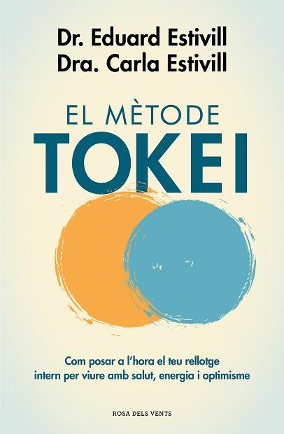 MÈTODE TOKEI, EL | 9788417444761 | ESTIVILL, DR. EDUARD/ESTIVILL, CARLA | Llibreria Aqualata | Comprar libros en catalán y castellano online | Comprar libros Igualada