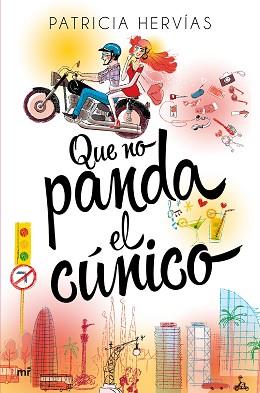 QUE NO PANDA EL CÚNICO | 9788427042261 | HERVÍAS, PATRICIA | Llibreria Aqualata | Comprar llibres en català i castellà online | Comprar llibres Igualada