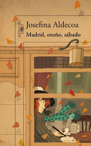 MADRID, OTOÑO, SÁBADO | 9788420411460 | ALDECOA, JOSEFINA/FOGWILL/RODRIGUEZ ALVAREZ, JOSEFINA | Llibreria Aqualata | Comprar llibres en català i castellà online | Comprar llibres Igualada