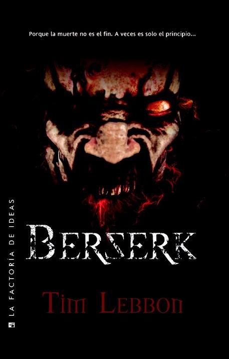 BERSERK | 9788490180358 | LEBBON, TIM | Llibreria Aqualata | Comprar llibres en català i castellà online | Comprar llibres Igualada