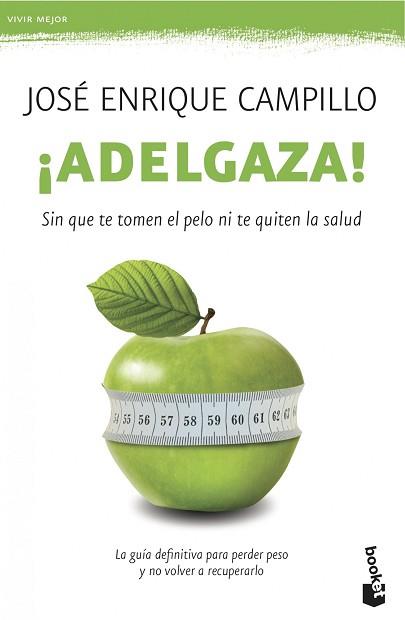 ADELGAZA! | 9788499982755 | CAMPILLO ÁLVAREZ, JOSÉ ENRIQUE  | Llibreria Aqualata | Comprar llibres en català i castellà online | Comprar llibres Igualada