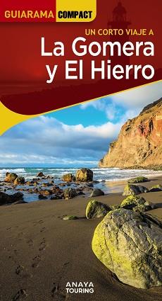 GOMERA Y EL HIERRO, LA (GUIARAMA 2024) | 9788491587378 | HERNÁNDEZ BUENO, MARIO | Llibreria Aqualata | Comprar llibres en català i castellà online | Comprar llibres Igualada