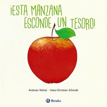 ESTA MANZANA ESCONDE UN TESORO! | 9788469624609 | SCHMIDT, HANS-CHRISTIAN | Llibreria Aqualata | Comprar llibres en català i castellà online | Comprar llibres Igualada