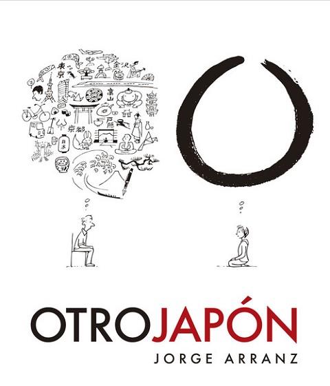 OTRO JAPÓN | 9788467941449 | ARRANZ, JORGE | Llibreria Aqualata | Comprar llibres en català i castellà online | Comprar llibres Igualada