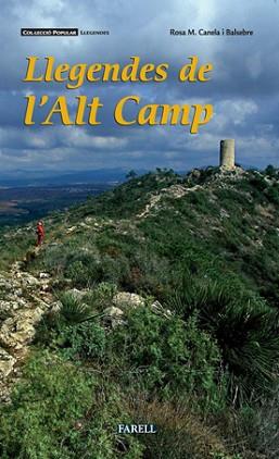 LLEGENDES DE L'ALT CAMP | 9788492811267 | CANELA BALSEBRE, ROSA | Llibreria Aqualata | Comprar llibres en català i castellà online | Comprar llibres Igualada