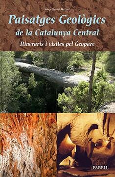 PAISATGES GEOLÒGICS DE LA CATALUNYA CENTRAL | 9788492811823 | GIRABAL GUITART, JOSEP | Llibreria Aqualata | Comprar llibres en català i castellà online | Comprar llibres Igualada