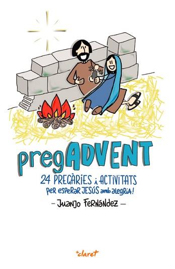 PREGADVENT | 9788491361435 | FERNÁNDEZ SOLA, JUANJO | Llibreria Aqualata | Comprar libros en catalán y castellano online | Comprar libros Igualada