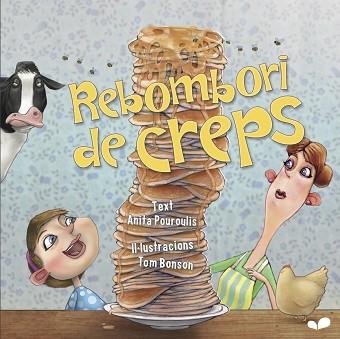 REBOMBORI DE CREPS | 9781909428096 | POUROULIS, ANITA | Llibreria Aqualata | Comprar llibres en català i castellà online | Comprar llibres Igualada