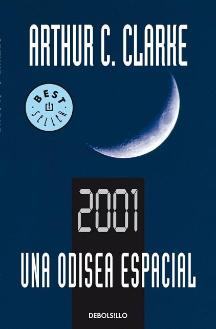 2001 UNA ODISEA ESPACIAL (BEST SELLER 185/1) | 9788497599290 | CLARKE, ARTHUR C | Llibreria Aqualata | Comprar libros en catalán y castellano online | Comprar libros Igualada