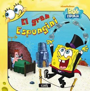 BOBO ESPONJA. EL GRAN ESPONGINI | 9788447460953 | Llibreria Aqualata | Comprar libros en catalán y castellano online | Comprar libros Igualada