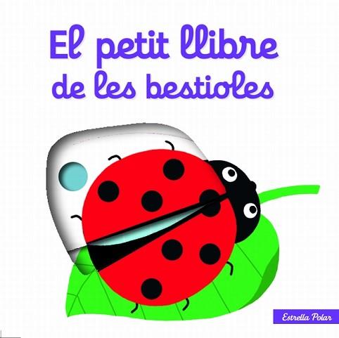 PETIT LLIBRE DE LES BESTIOLES, EL | 9788499327488 | CHOUX, NATHALIE | Llibreria Aqualata | Comprar llibres en català i castellà online | Comprar llibres Igualada