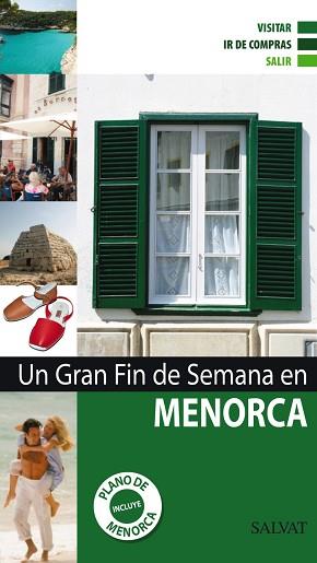 MENORCA (UN GRAN FIN DE SEMANA ED. 2011) | 9788421685457 | Llibreria Aqualata | Comprar llibres en català i castellà online | Comprar llibres Igualada