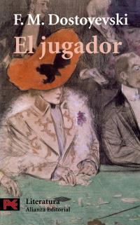 JUGADOR, EL (LB L 5557) | 9788420635491 | DOSTOYEVSKI, F.M. | Llibreria Aqualata | Comprar libros en catalán y castellano online | Comprar libros Igualada