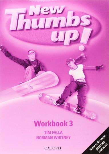 NEW THUMBS UP 3 WORKBOOK EDICIO 2003 | 9780194390767 | FALLA, TIM / WHITNEY, NORMAN | Llibreria Aqualata | Comprar llibres en català i castellà online | Comprar llibres Igualada