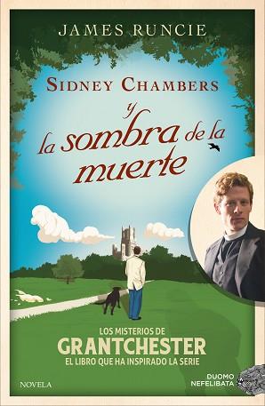 SIDNEY CHAMBERS Y LA SOMBRA DE LA MUERTE | 9788416261925 | RUNCIE, JAMES | Llibreria Aqualata | Comprar llibres en català i castellà online | Comprar llibres Igualada