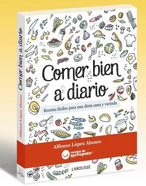 COMER BIEN A DIARIO | 9788415411628 | LÓPEZ ALONSO, ALFONSO | Llibreria Aqualata | Comprar llibres en català i castellà online | Comprar llibres Igualada