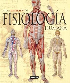 FISIOLOGIA HUMANA, ATLAS ILUSTRADO DE | 9788430572656 | Llibreria Aqualata | Comprar libros en catalán y castellano online | Comprar libros Igualada