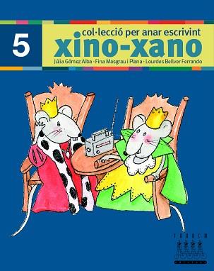 XINO-XANO 5 (ESCRIPTURA) | 9788481317008 | Llibreria Aqualata | Comprar llibres en català i castellà online | Comprar llibres Igualada