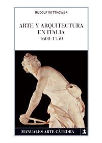 ARTE Y ARQUITECTURA EN ITALIA 1600-1750 | 9788437624099 | WITTKOWER, RUDOLF | Llibreria Aqualata | Comprar libros en catalán y castellano online | Comprar libros Igualada