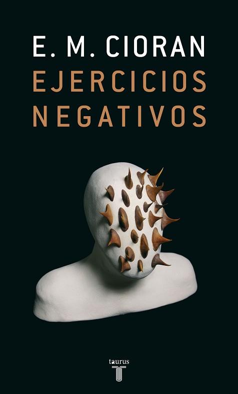 EJERCICIOS NEGATIVOS | 9788430606429 | CIORAN, E.M. | Llibreria Aqualata | Comprar llibres en català i castellà online | Comprar llibres Igualada