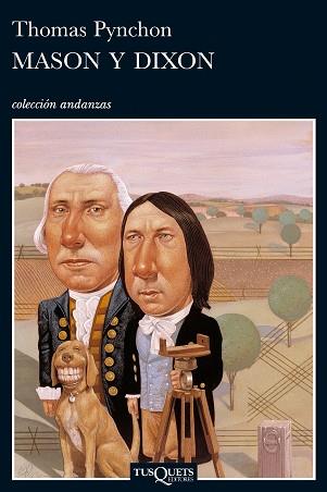 MASON Y DIXON (ANDANZAS 406) | 9788483101322 | PYNCHON, THOMAS | Llibreria Aqualata | Comprar llibres en català i castellà online | Comprar llibres Igualada