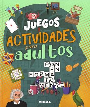 JUEGOS Y ACTIVIDADES PARA ADULTOS | 9788499285184 | MONTORO, JORGE | Llibreria Aqualata | Comprar llibres en català i castellà online | Comprar llibres Igualada