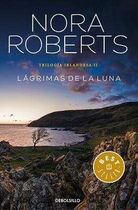 LÁGRIMAS DE LA LUNA (TRILOGÍA IRLANDESA 2) | 9788466333597 | ROBERTS, NORA | Llibreria Aqualata | Comprar llibres en català i castellà online | Comprar llibres Igualada