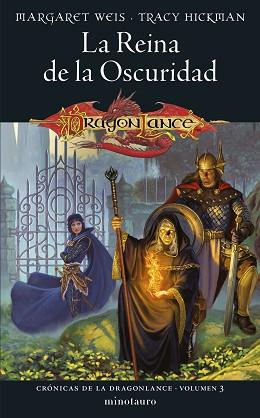 CRÓNICAS DE LA DRAGONLANCE 3. LA REINA DE LA OSCURIDAD | 9788445011164 | WEIS, MARGARET /  HICKMAN, TRACY | Llibreria Aqualata | Comprar llibres en català i castellà online | Comprar llibres Igualada