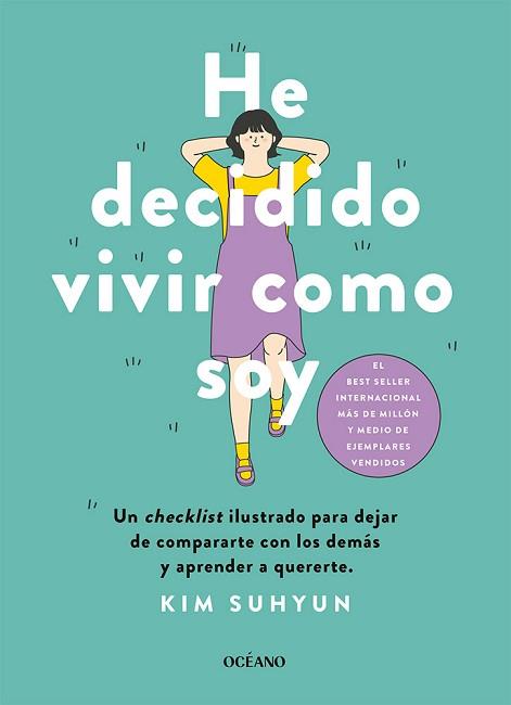 HE DECIDIDO VIVIR COMO SOY | 9788449461354 | SUHYUN, KIM | Llibreria Aqualata | Comprar libros en catalán y castellano online | Comprar libros Igualada