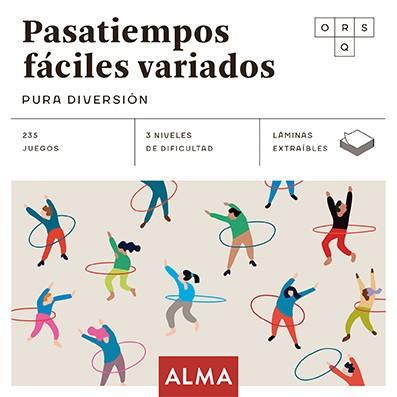 PASATIEMPOS FÁCILES VARIADOS. PURA DIVERSIÓN | 9788418933776 | SESÉ, MIQUEL | Llibreria Aqualata | Comprar llibres en català i castellà online | Comprar llibres Igualada