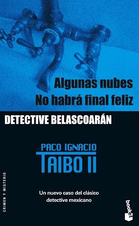 ALGUNAS NUBES / NO HABRA FINA (BOOKET 2190) | 9788408060383 | TAIBO II, PACO IGNACIO | Llibreria Aqualata | Comprar llibres en català i castellà online | Comprar llibres Igualada