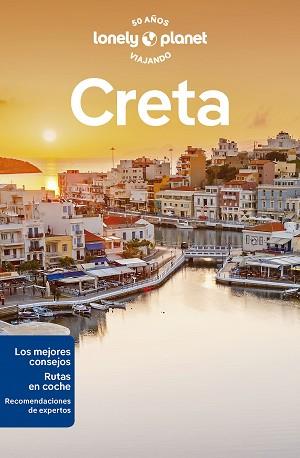 CRETA (LONELY PLANET 2023) | 9788408273028 | BERKMOES, RYAN VER / SCHULTE-PEEVERS, ANDREA | Llibreria Aqualata | Comprar llibres en català i castellà online | Comprar llibres Igualada