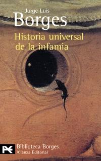 HISTORIA UNIVERSAL DE LA INFAMIA (LB BA 0004) | 9788420633145 | BORGES, JORGE LUIS | Llibreria Aqualata | Comprar llibres en català i castellà online | Comprar llibres Igualada