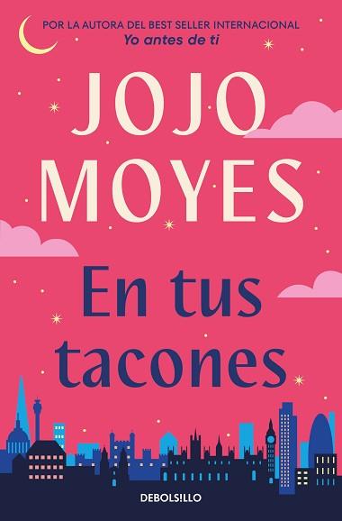 EN TUS TACONES | 9788466372251 | MOYES, JOJO | Llibreria Aqualata | Comprar llibres en català i castellà online | Comprar llibres Igualada