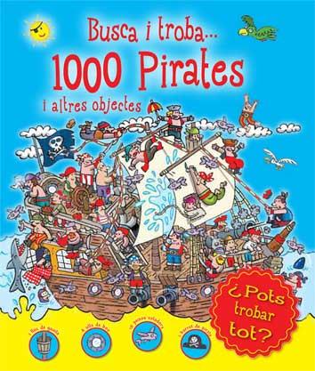 BUSCA I TROBA 1000 PIRATES I ALTRES OBJECTES | 9788416279203 | Llibreria Aqualata | Comprar llibres en català i castellà online | Comprar llibres Igualada