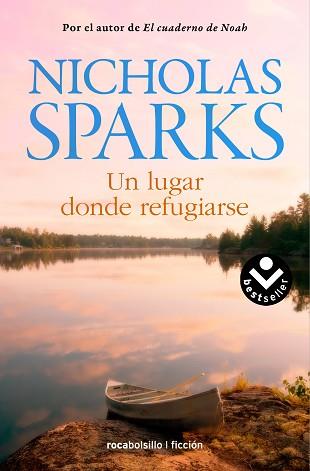 UN LUGAR DONDE REFUGIARSE | 9788415729815 | SPARKS, NICHOLAS | Llibreria Aqualata | Comprar llibres en català i castellà online | Comprar llibres Igualada