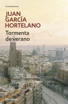 TORMENTA DE VERANO (CONTEMPORANEA) | 9788499081434 | GARCIA HORTELANO, JUAN | Llibreria Aqualata | Comprar llibres en català i castellà online | Comprar llibres Igualada