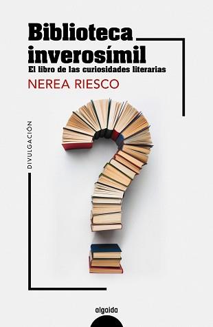 BIBLIOTECA INVEROSÍMIL | 9788491899105 | RIESCO, NEREA | Llibreria Aqualata | Comprar llibres en català i castellà online | Comprar llibres Igualada