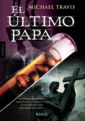 ULTIMO PAPA, EL | 9788493939892 | TRAVIS, MICHAEL | Llibreria Aqualata | Comprar llibres en català i castellà online | Comprar llibres Igualada