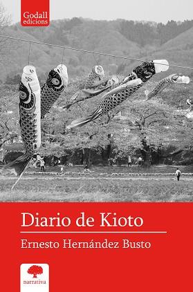 DIARIO DE KIOTO | 9788412791112 | HERNÁNDEZ BUSTO, ERNESTO | Llibreria Aqualata | Comprar llibres en català i castellà online | Comprar llibres Igualada