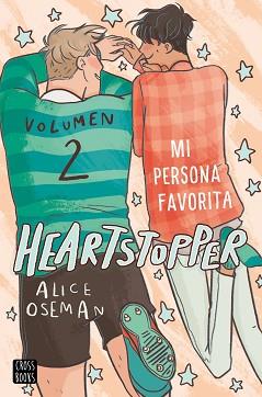 HEARTSTOPPER 2. MI PERSONA FAVORITA | 9788408229780 | OSEMAN, ALICE | Llibreria Aqualata | Comprar llibres en català i castellà online | Comprar llibres Igualada