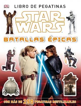 STAR WARS. BATALLAS ÉPICAS. LIBRO DE PEGATINAS | 9788408120636 | AA. VV. | Llibreria Aqualata | Comprar llibres en català i castellà online | Comprar llibres Igualada