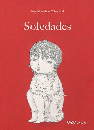 SOLEDADES | 9788498710526 | MOSCADA, NEUS | Llibreria Aqualata | Comprar llibres en català i castellà online | Comprar llibres Igualada