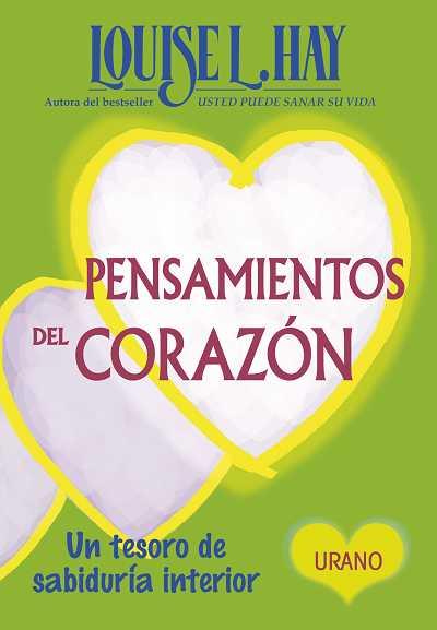 PENSAMIENTOS DEL CORAZON | 9788479537739 | HAY, LOUISE H | Llibreria Aqualata | Comprar llibres en català i castellà online | Comprar llibres Igualada